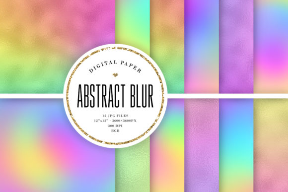Abstract Blur Backgrounds: 12 High-Resolution Design Assets