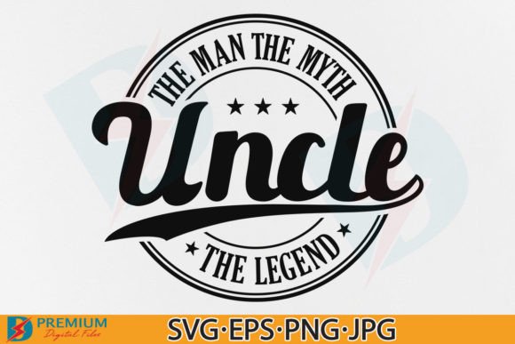 Uncle Quotes SVG: Father's Day Gift PNG Ideas